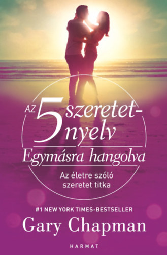 Gary Chapman – Egymásra hangolva